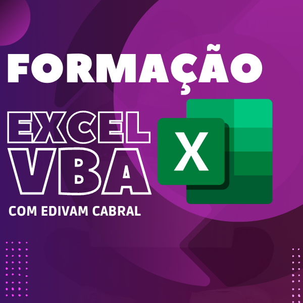 Formação Excel VBA com Edivam Cabral